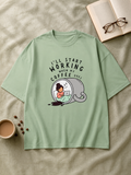 I'll Start Working Tee
