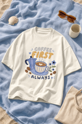 coffee first always - off white